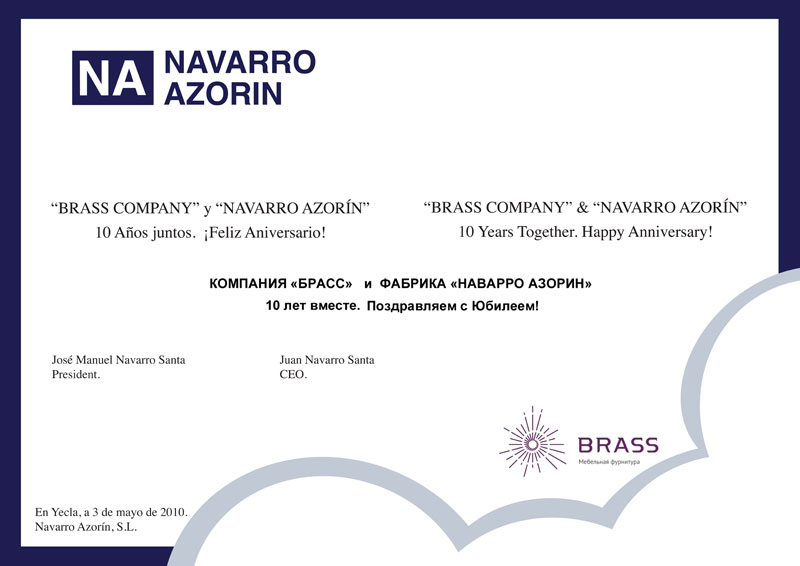Поздравление с десятилетним юбилеем BRASS  от всемирно известного производителя мебельной фурнитуры Navarro Azorín, S.L.